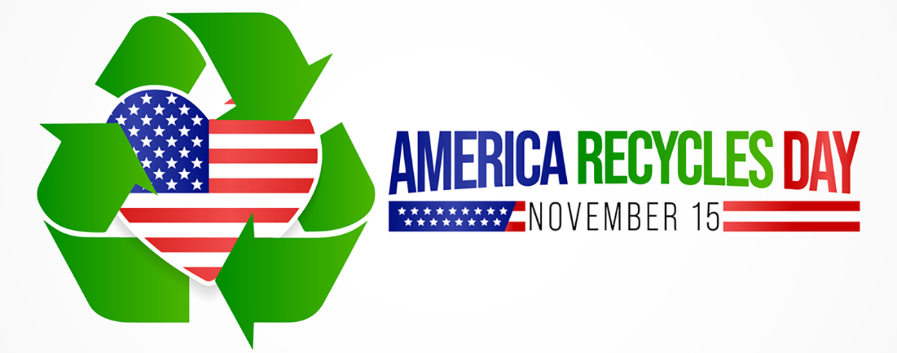 Recycling Week - November 15th - America Recycles Day